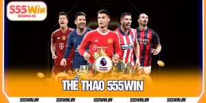Thể Thao 555Win